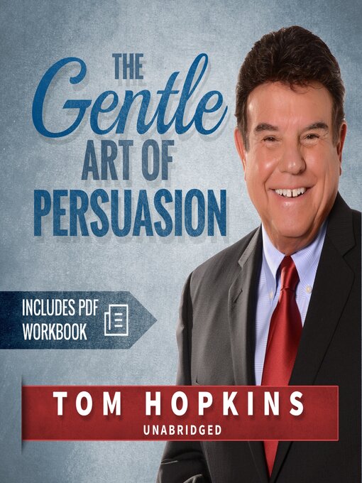 Title details for The Gentle Art of Persuasion by Tom Hopkins - Available